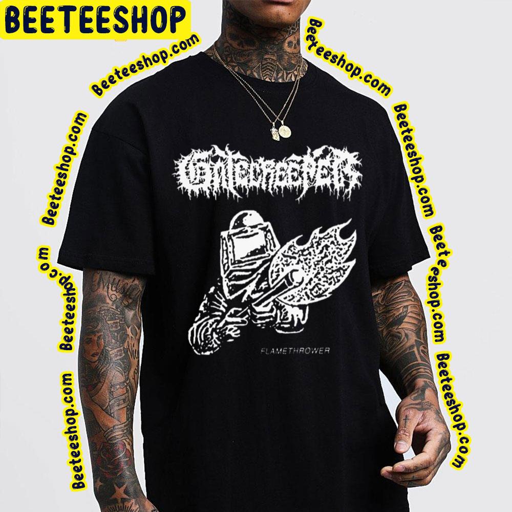 Flamethrower Gatecreeper Trending Unisex T-Shirt Flamethrower Gatecreeper Trending Unisex T-Shirt