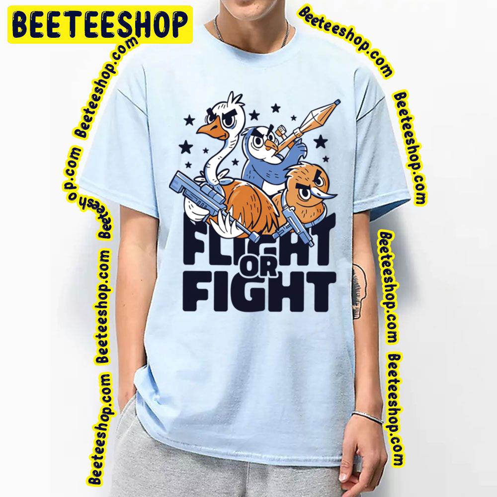 Flight Or Fight Armed Bird Characters Trending Unisex T-Shirt Flight Or Fight Armed Bird Characters Trending Unisex T-Shirt