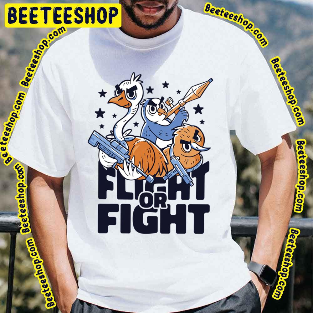 Flight Or Fight Armed Bird Characters Trending Unisex T-Shirt Flight Or Fight Armed Bird Characters Trending Unisex T-Shirt