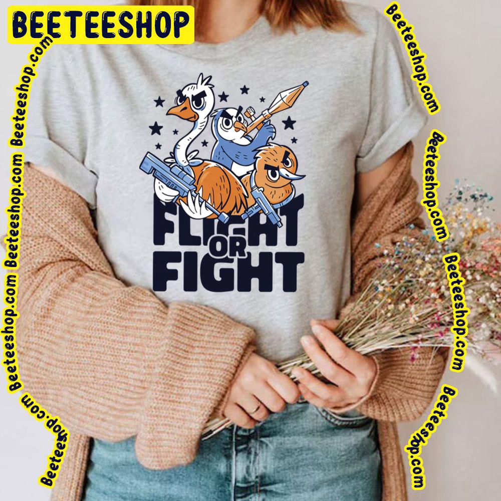 Flight Or Fight Armed Bird Characters Trending Unisex T-Shirt Flight Or Fight Armed Bird Characters Trending Unisex T-Shirt