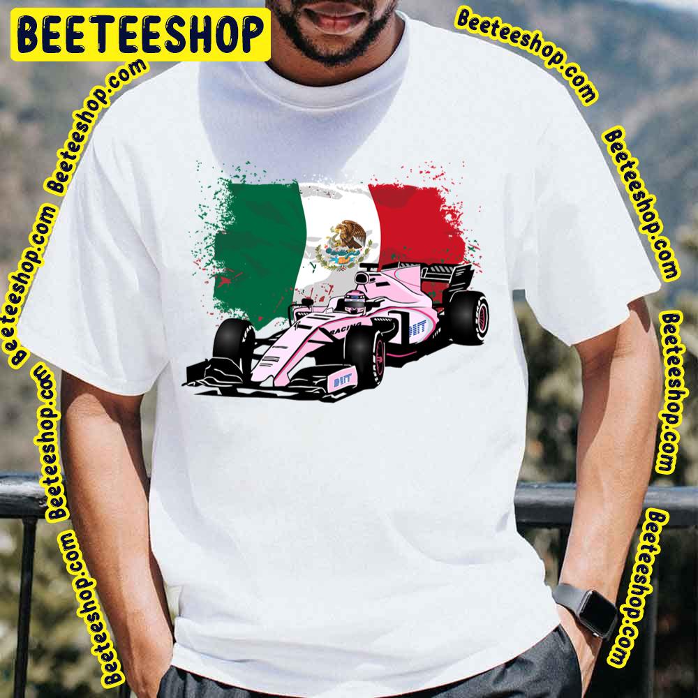 Formula 1 Racing Mexico Flag Trending Unisex T-Shirt Formula 1 Racing Mexico Flag Trending Unisex T-Shirt