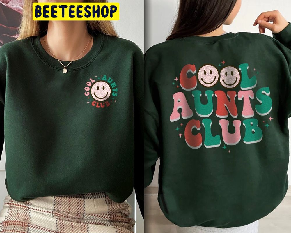 Funny Cool Aunts Club Double Side Trending Unisex Shirt Funny Cool Aunts Club Double Side Trending Unisex Shirt