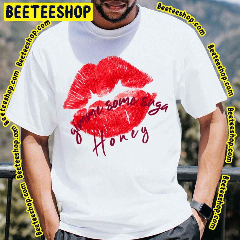 Gimme Some Suga Honey Red Lip Trending Unisex T-Shirt Gimme Some Suga Honey Red Lip Trending Unisex T-Shirt