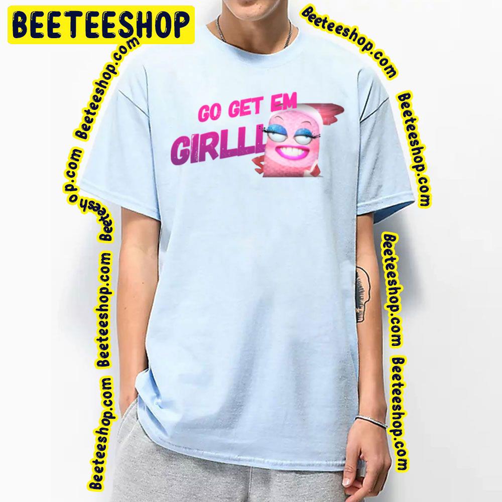 Go Get Em Girll Shellsea Fish Hooks Trending Unisex T-Shirt Go Get Em Girll Shellsea Fish Hooks Trending Unisex T-Shirt