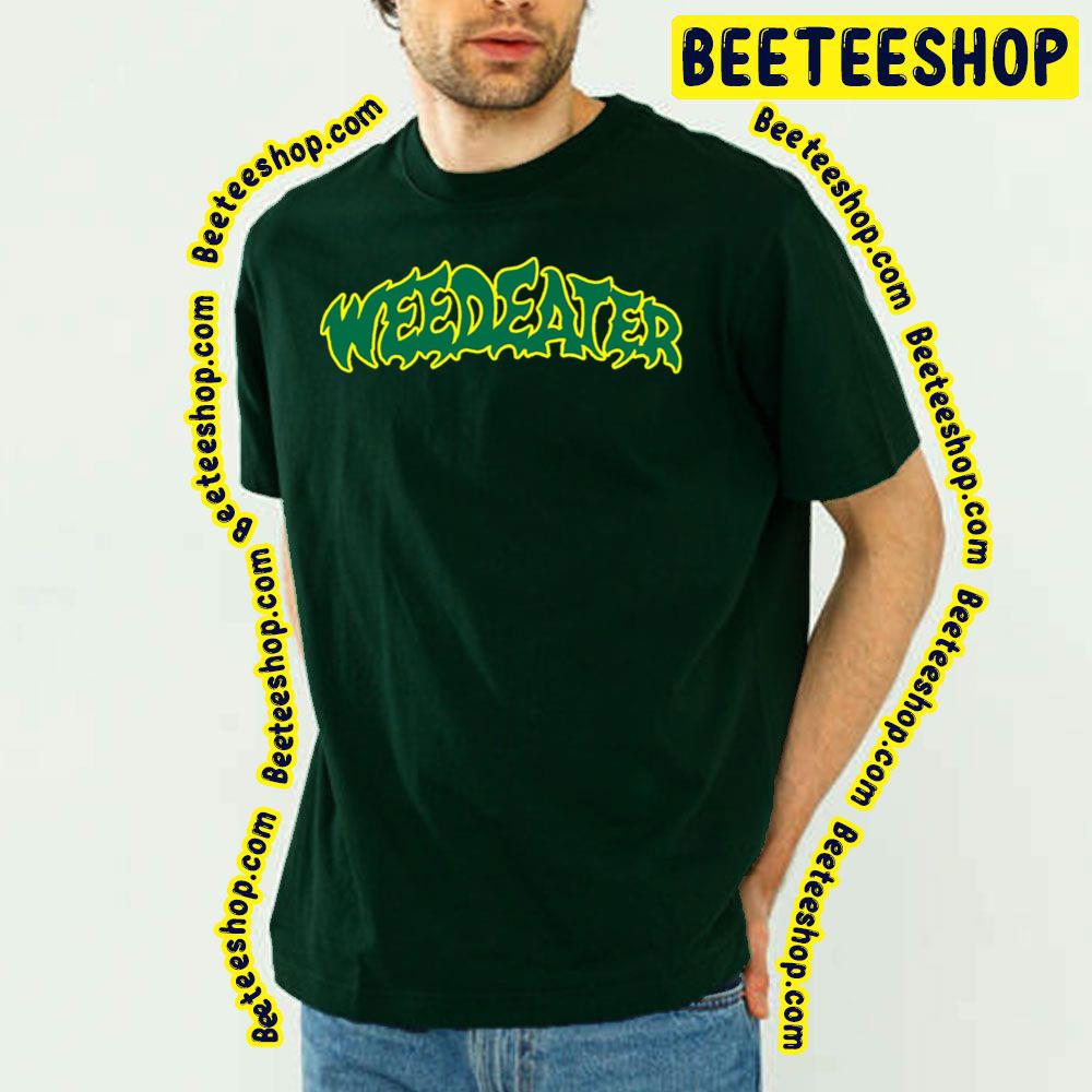 Green Art Weedeater Trending Unisex T-Shirt Green Art Weedeater Trending Unisex T-Shirt