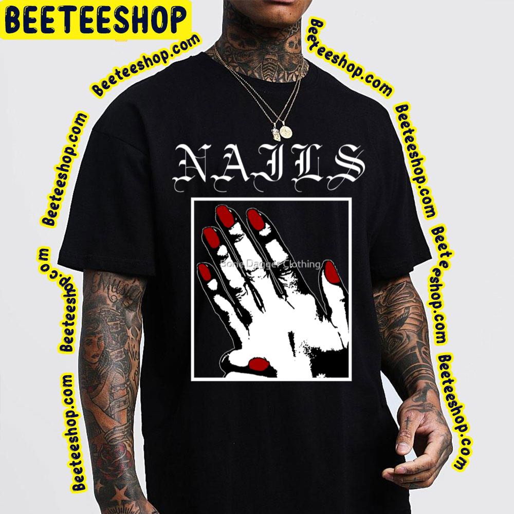 Grindcore Nails Parody Trending Unisex T-Shirt Grindcore Nails Parody Trending Unisex T-Shirt