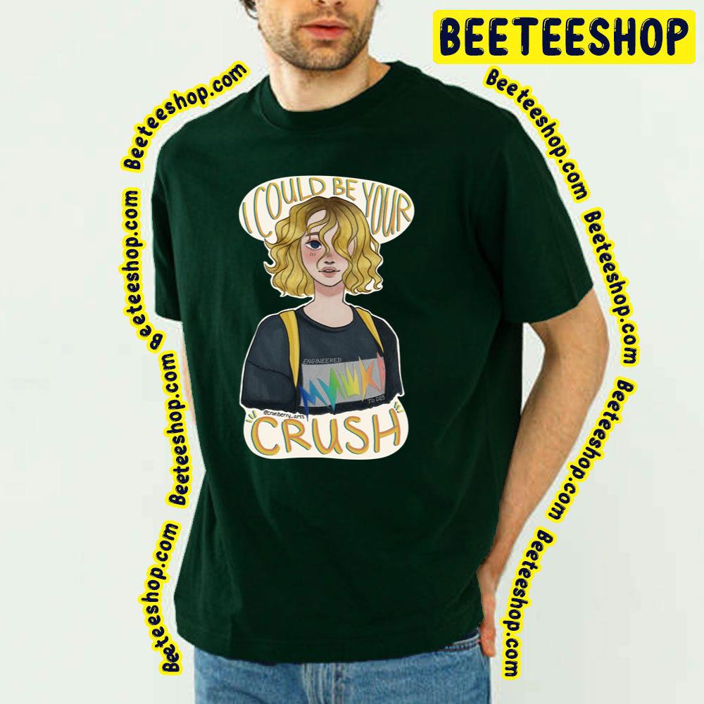 I Could Be Your Crush Tessa Violet Trending Unisex T-Shirt I Could Be Your Crush Tessa Violet Trending Unisex T-Shirt