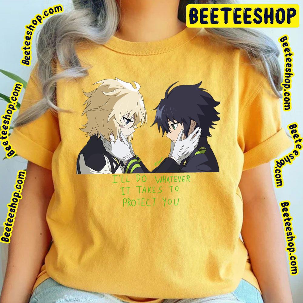 I'll Do Whatever It Takes To Protect You Yuu And Mika Owari No Seraph Trending Unisex T-Shirt I'll Do Whatever It Takes To Protect You Yuu And Mika Owari No Seraph Trending Unisex T-Shirt
