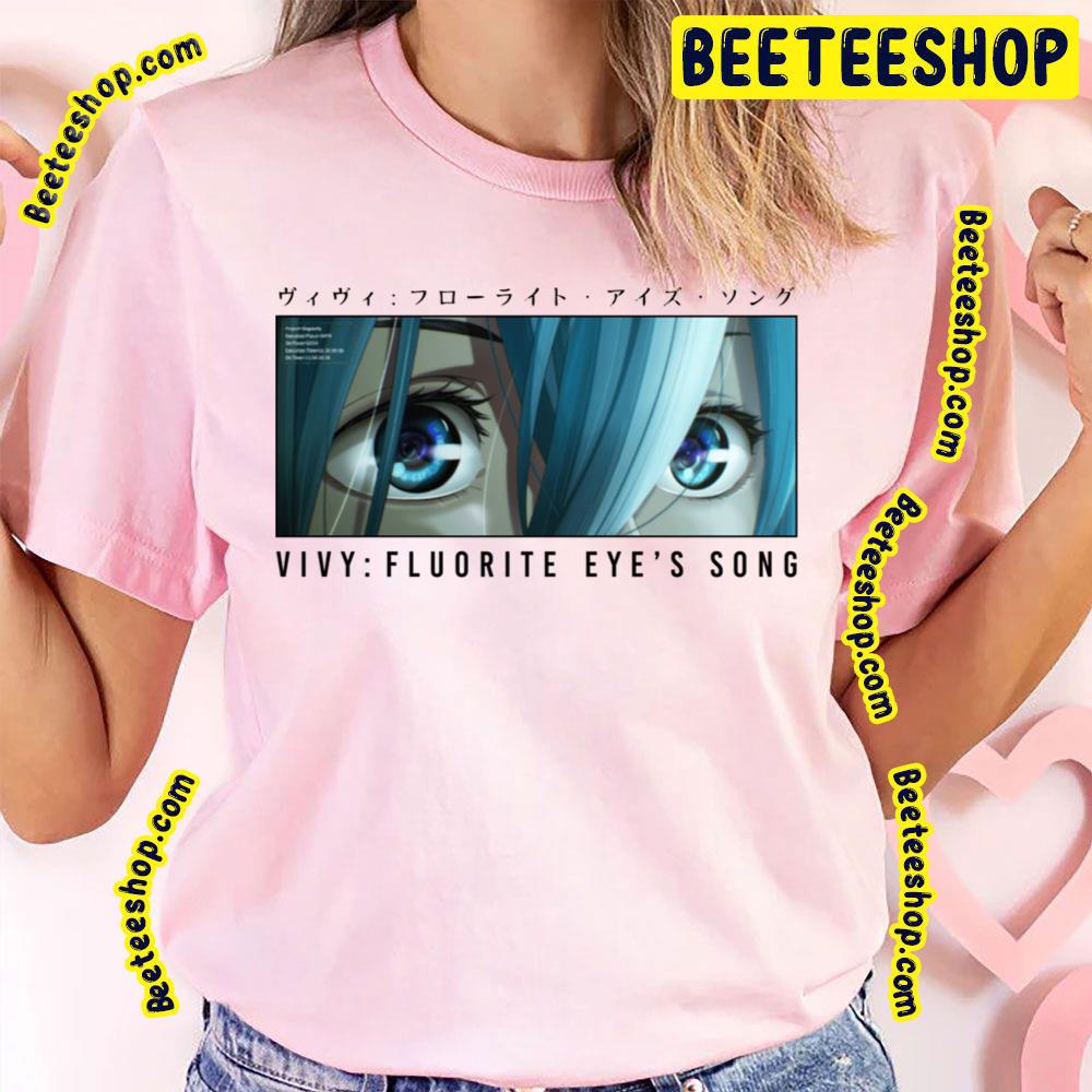 Japan Art Vivy Fluorite Eye's Song= Trending Unisex T-Shirt Japan Art Vivy Fluorite Eye's Song= Trending Unisex T-Shirt