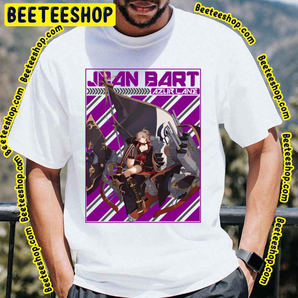 Jean Bart Azur Lane Trending Unisex T-Shirt Jean Bart Azur Lane Trending Unisex T-Shirt