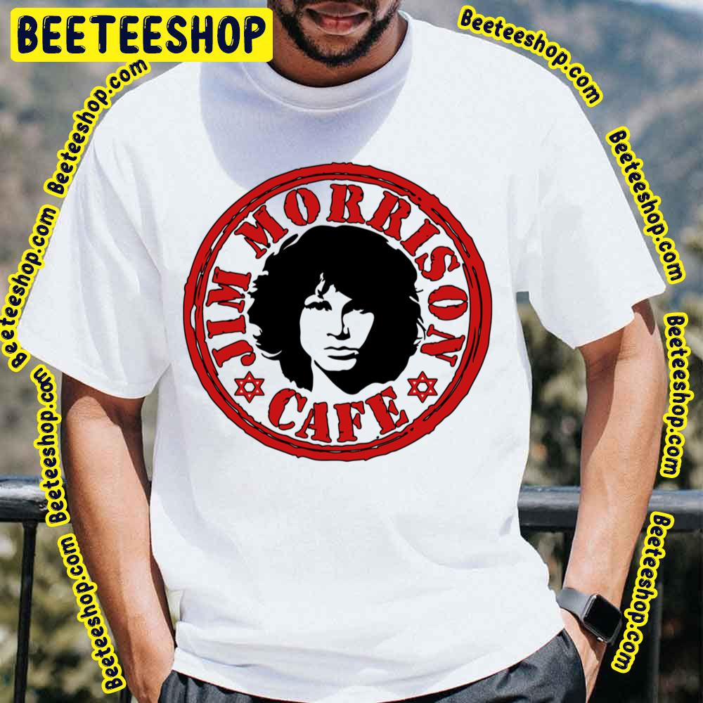 Jim Morrison Cafe Trending Unisex T-Shirt Jim Morrison Cafe Trending Unisex T-Shirt