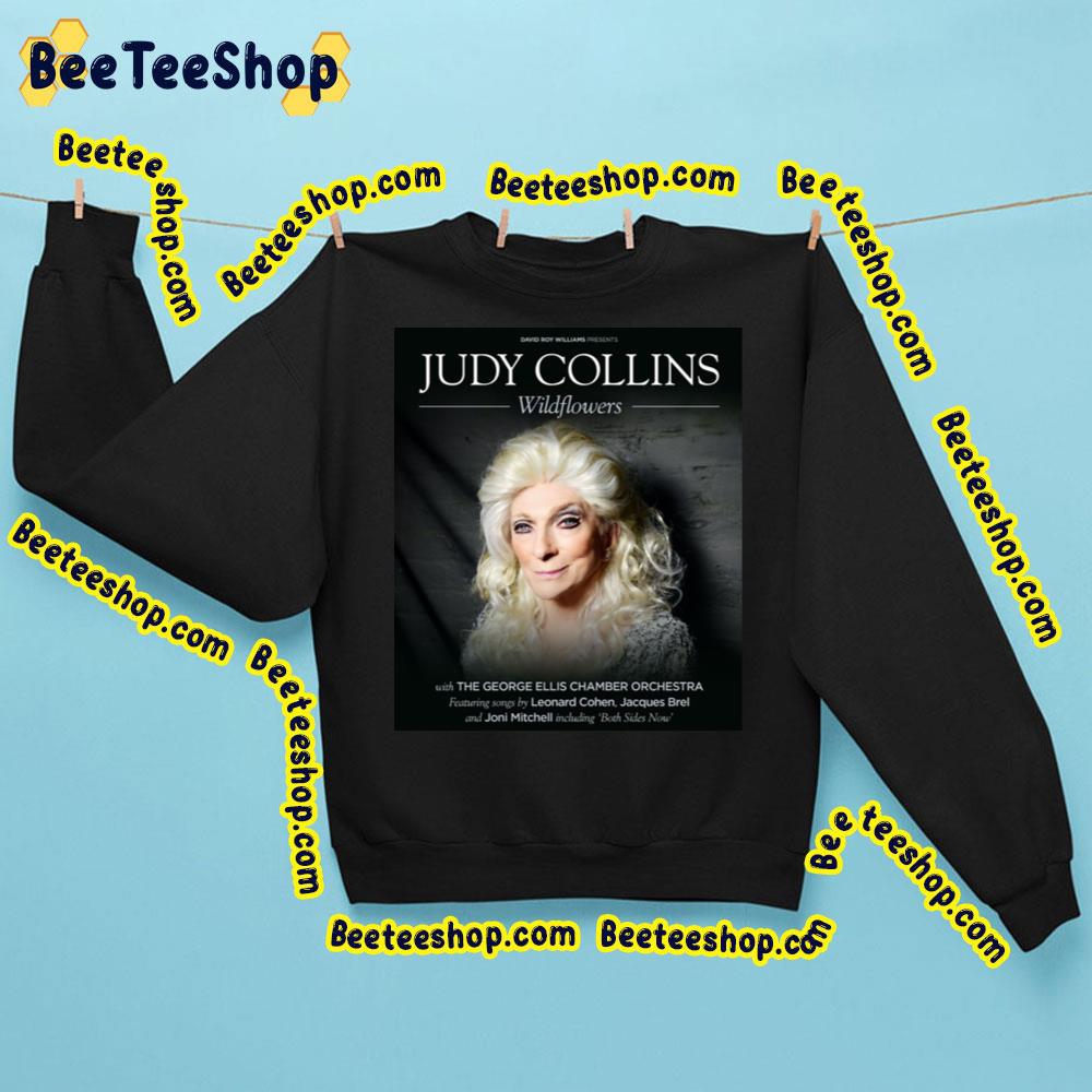 Judy Collins Wildflowera Trending Unisex Sweatshirt Judy Collins Wildflowera Trending Unisex Sweatshirt