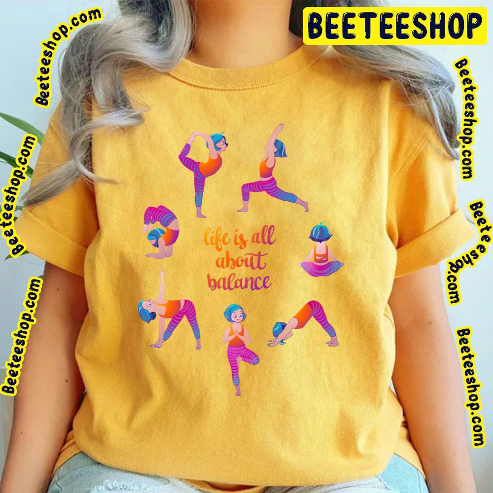 Life Is All About Blance Yoga Girl Workout Trending Unisex T-Shirt Life Is All About Blance Yoga Girl Workout Trending Unisex T-Shirt