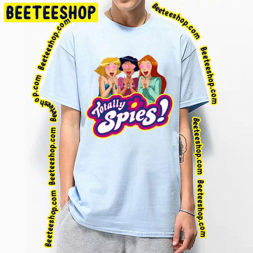 Love Totally Spies Trending Unisex T-Shirt Love Totally Spies Trending Unisex T-Shirt