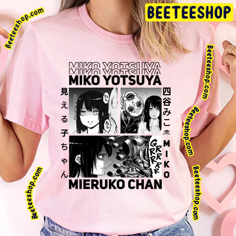 Mieruko-Chan Miko Yotsuya Trending Unisex T-Shirt Mieruko-Chan Miko Yotsuya Trending Unisex T-Shirt
