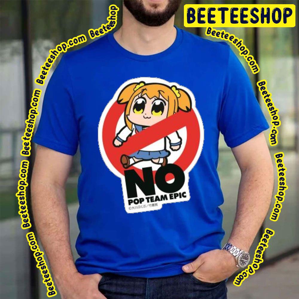 No Popuko Pop Team Epic Trending Unisex T-Shirt No Popuko Pop Team Epic Trending Unisex T-Shirt