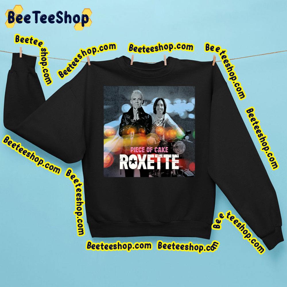 Piece Of Cake Roxette Trending Unisex Sweatshirt Piece Of Cake Roxette Trending Unisex Sweatshirt