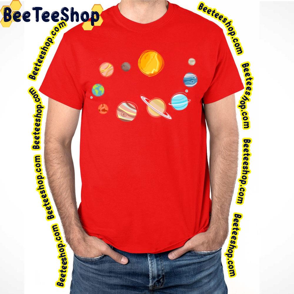 Planets Align Solar System Trending Unisex T-Shirt Planets Align Solar System Trending Unisex T-Shirt