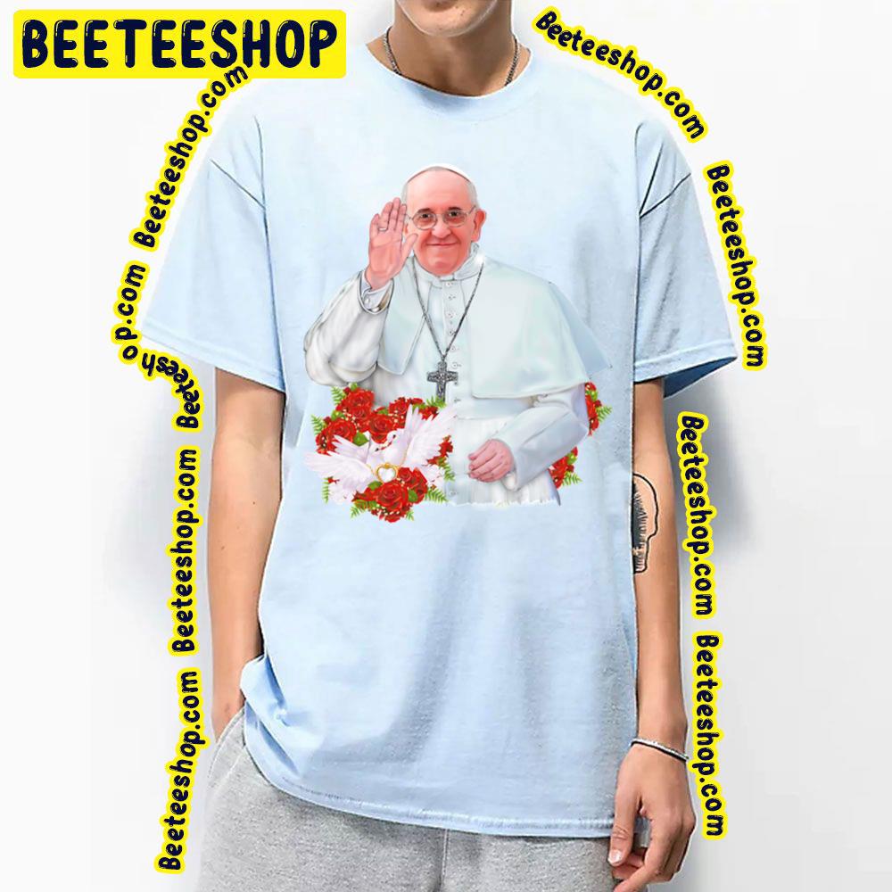 Pope Francis Trending Unisex T-Shirt Pope Francis Trending Unisex T-Shirt