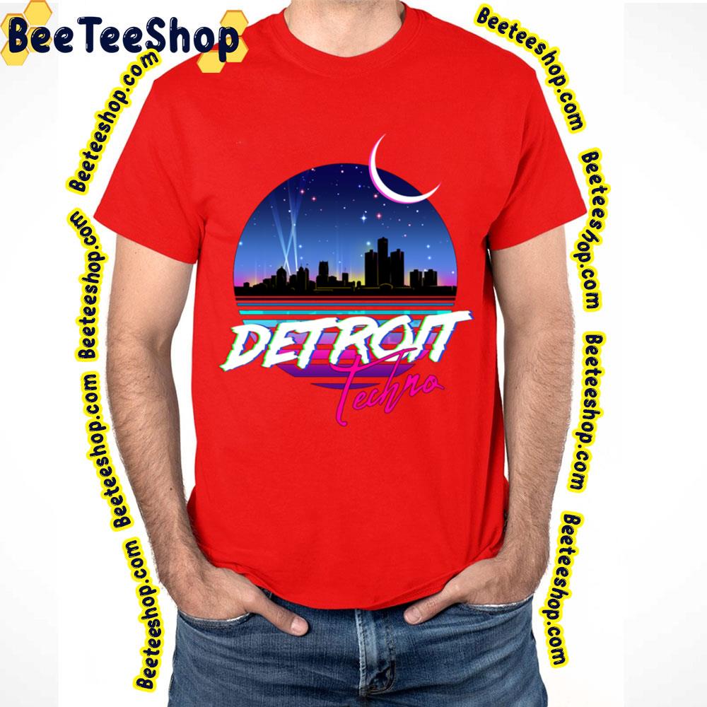 Retro 80s Design Detroit Techno Trending Unisex T-Shirt Retro 80s Design Detroit Techno Trending Unisex T-Shirt