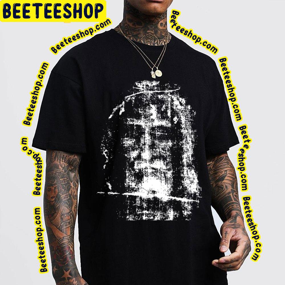Shroud Of Turin Jesus Christ Face Trending Unisex T-Shirt Shroud Of Turin Jesus Christ Face Trending Unisex T-Shirt