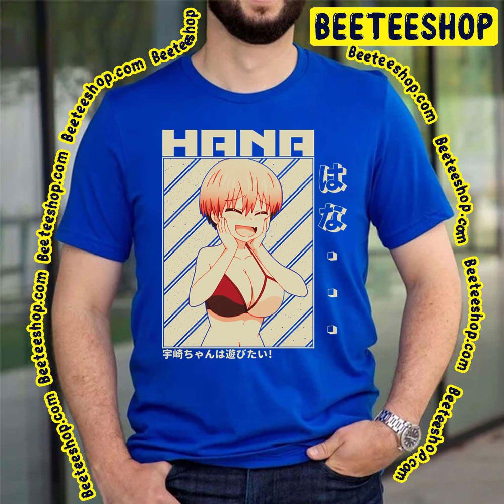 Shy Face Uzaki Hana Uzakichan Wa Asobitai Uzakichan Wants To Hang Out Trending Unisex T-Shirt Shy Face Uzaki Hana Uzakichan Wa Asobitai Uzakichan Wants To Hang Out Trending Unisex T-Shirt