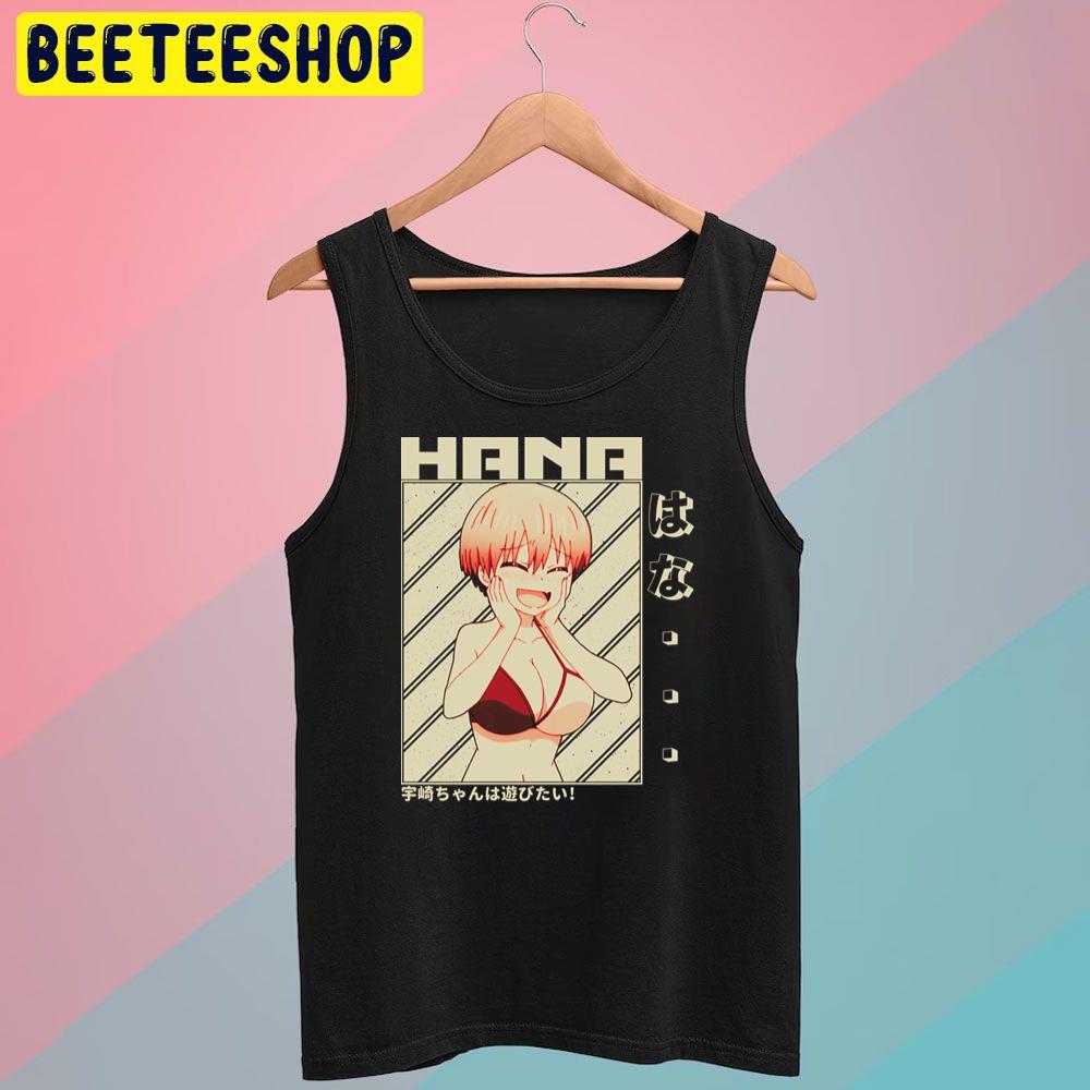 Shy Face Uzaki Hana Uzakichan Wa Asobitai Uzakichan Wants To Hang Out Trending Unisex T-Shirt Shy Face Uzaki Hana Uzakichan Wa Asobitai Uzakichan Wants To Hang Out Trending Unisex T-Shirt
