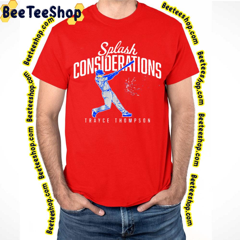 Splash Considerations Trayce Thompson Baseball Trending Unisex T-Shirt Splash Considerations Trayce Thompson Baseball Trending Unisex T-Shirt