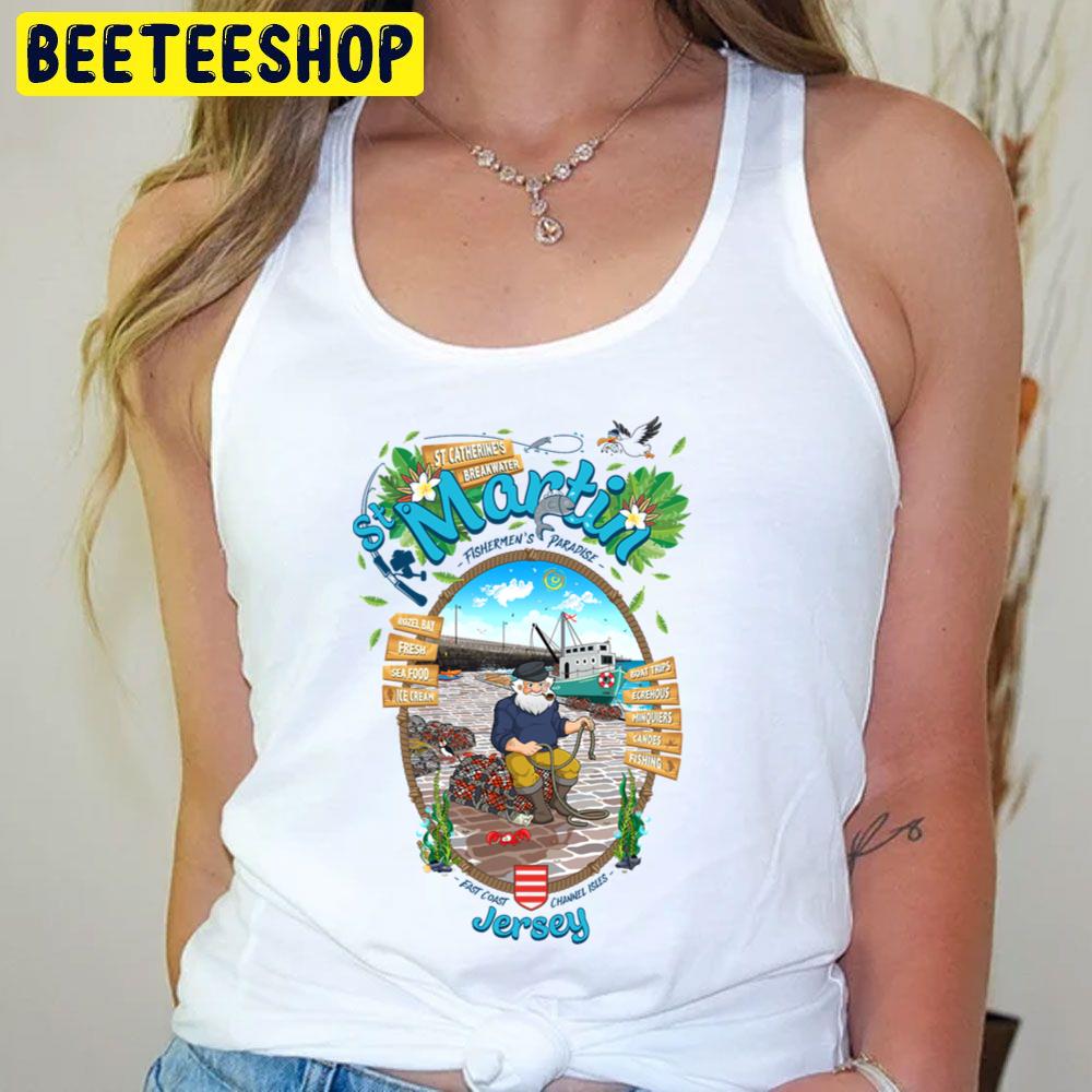 St Martin Fishermen's Paradise The 12 Parishes Of Jersey Channel Islands Trending Unisex T-Shirt St Martin Fishermen's Paradise The 12 Parishes Of Jersey Channel Islands Trending Unisex T-Shirt