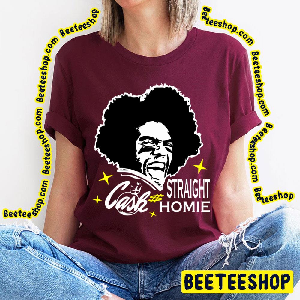 Straight Cash Homie Randy Moss Football Trending Unisex T-Shirt Straight Cash Homie Randy Moss Football Trending Unisex T-Shirt