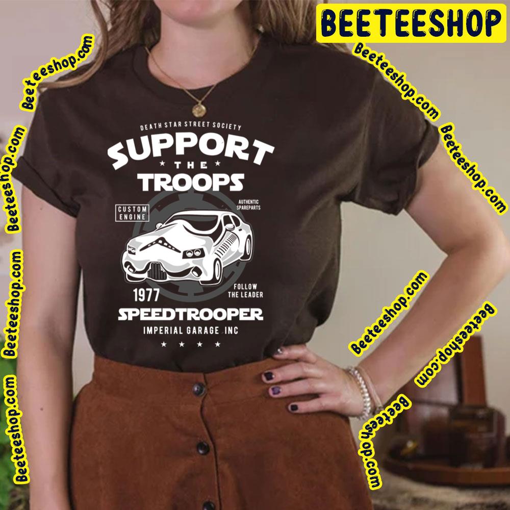 Support The Trooper 1977 Speed Trooper Trending Unisex T-Shirt Support The Trooper 1977 Speed Trooper Trending Unisex T-Shirt