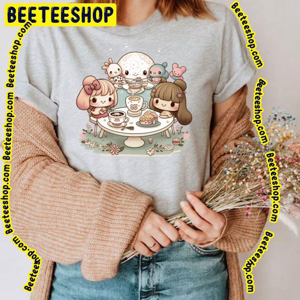 Tea Party With Girls Trending Unisex T-Shirt Tea Party With Girls Trending Unisex T-Shirt