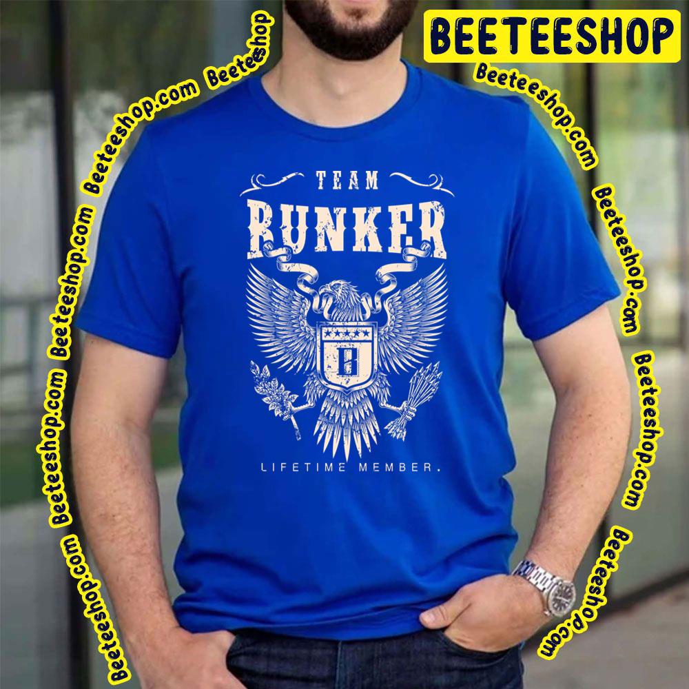Team Bunker Lifetime Member Trending Unisex T-Shirt Team Bunker Lifetime Member Trending Unisex T-Shirt