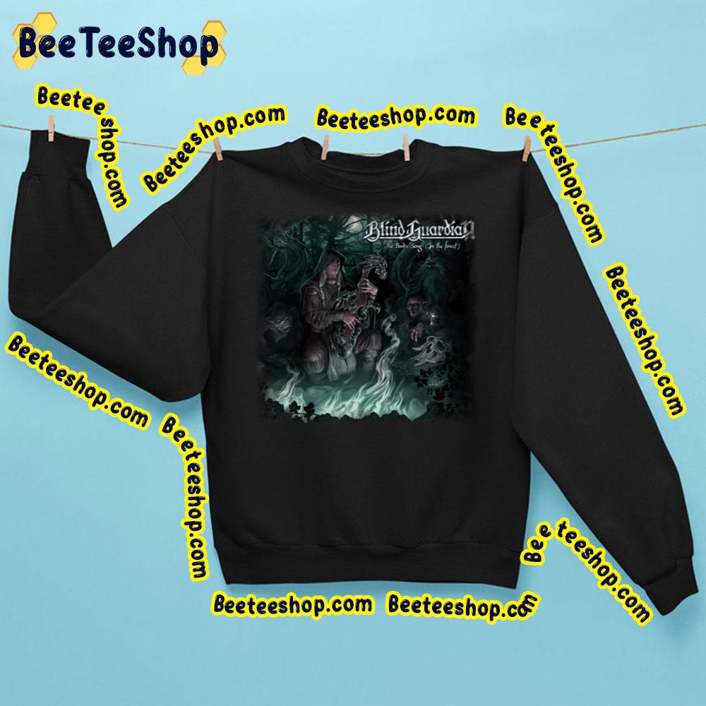 The Bard's Song In The Forest Blind Guardian Trending Unisex Sweatshirt The Bard's Song In The Forest Blind Guardian Trending Unisex Sweatshirt