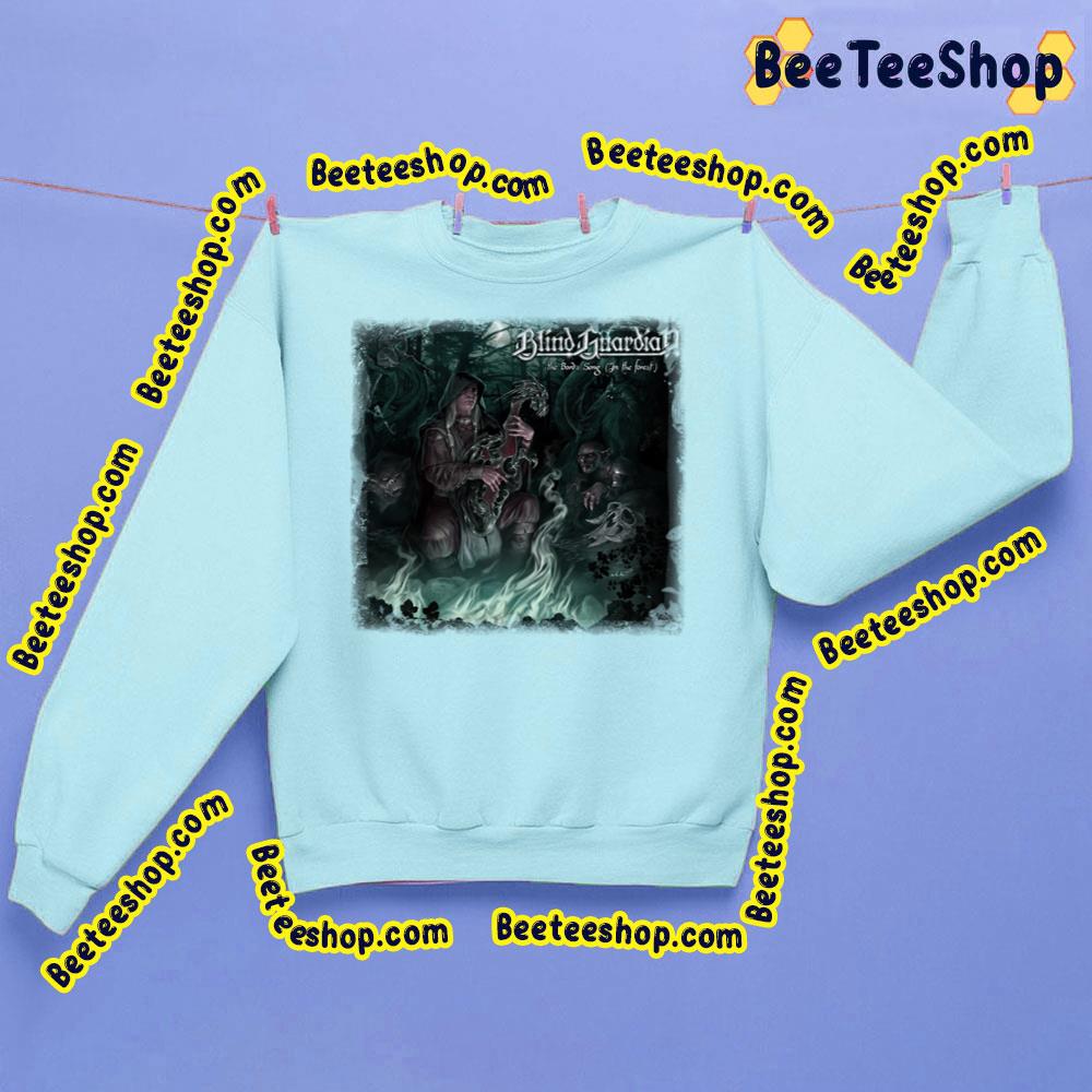 The Bard's Song In The Forest Blind Guardian Trending Unisex Sweatshirt The Bard's Song In The Forest Blind Guardian Trending Unisex Sweatshirt