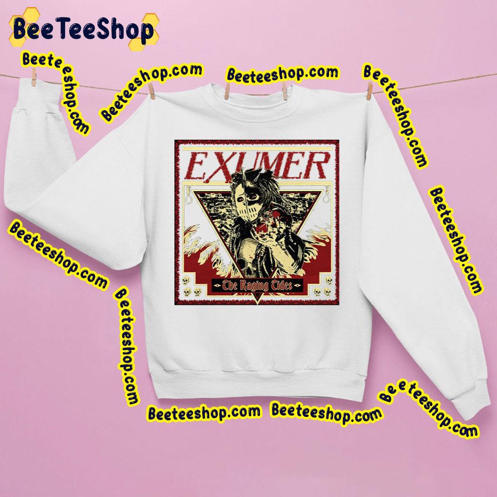 The Raging Tides Exhorder Trending Unisex Sweatshirt The Raging Tides Exhorder Trending Unisex Sweatshirt