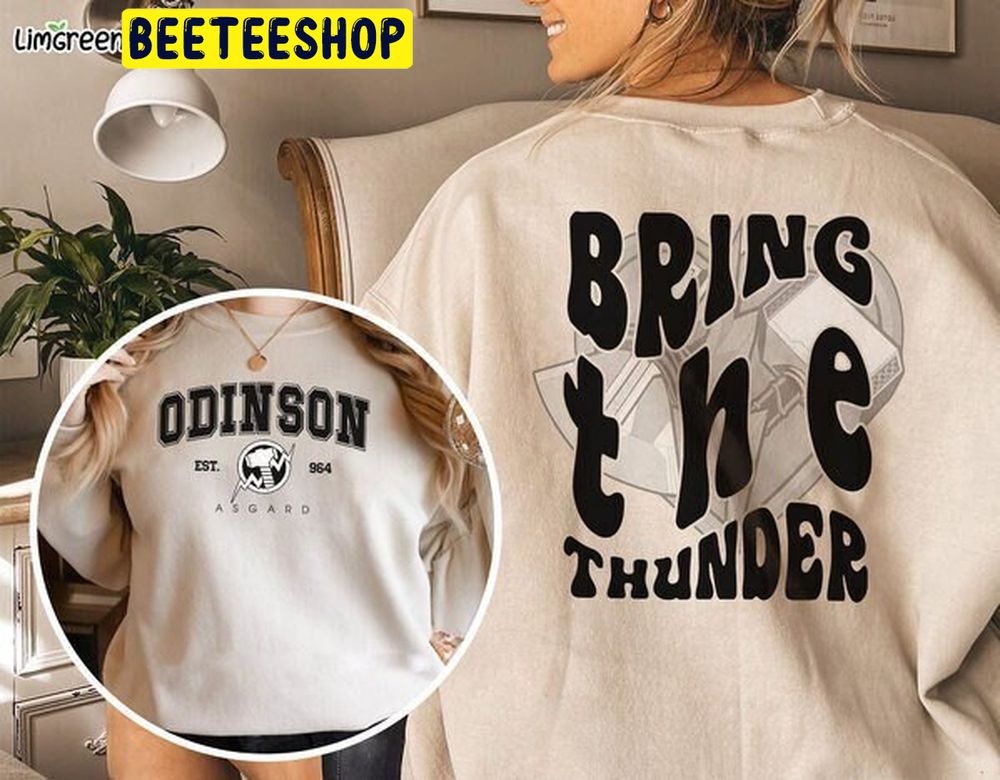 Thor Bring The Thunder Double Side Trending Unisex Shirt Thor Bring The Thunder Double Side Trending Unisex Shirt