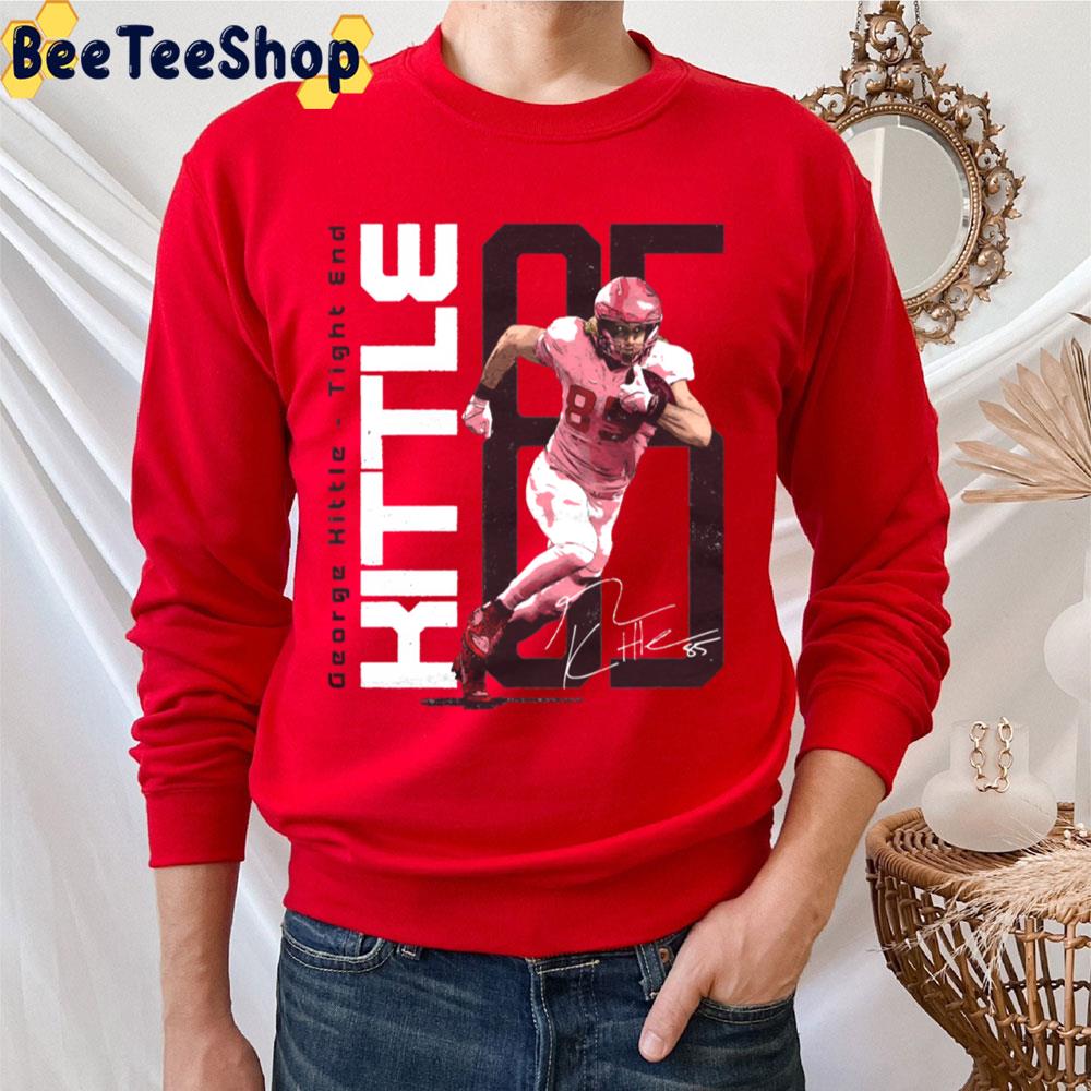 Tight End 85 George Kittle Football Trending Unisex T-Shirt Tight End 85 George Kittle Football Trending Unisex T-Shirt