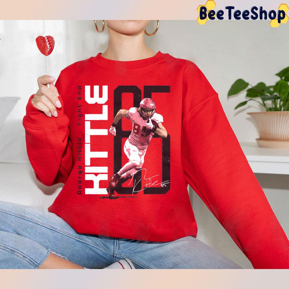 Tight End 85 George Kittle Football Trending Unisex T-Shirt Tight End 85 George Kittle Football Trending Unisex T-Shirt