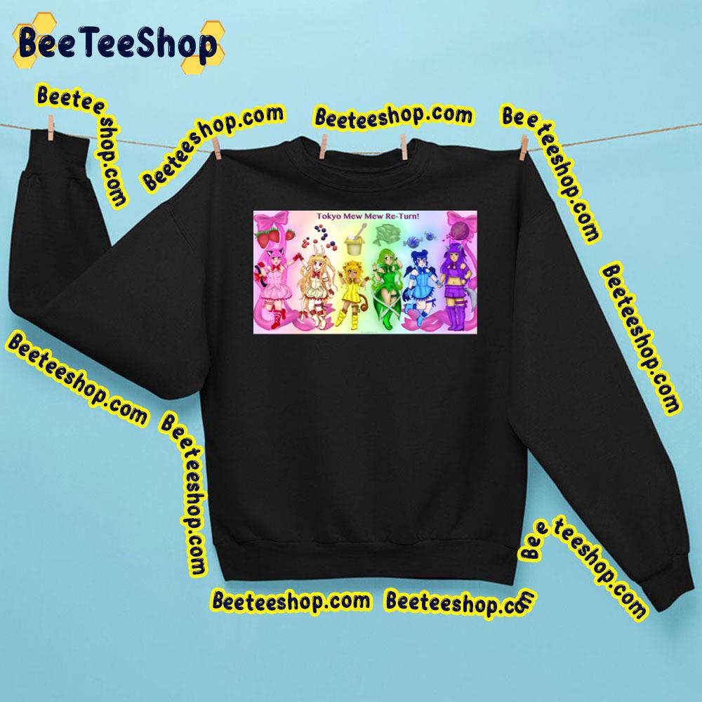 Tokyo Mew Mew Return Trending Unisex Sweatshirt Tokyo Mew Mew Return Trending Unisex Sweatshirt