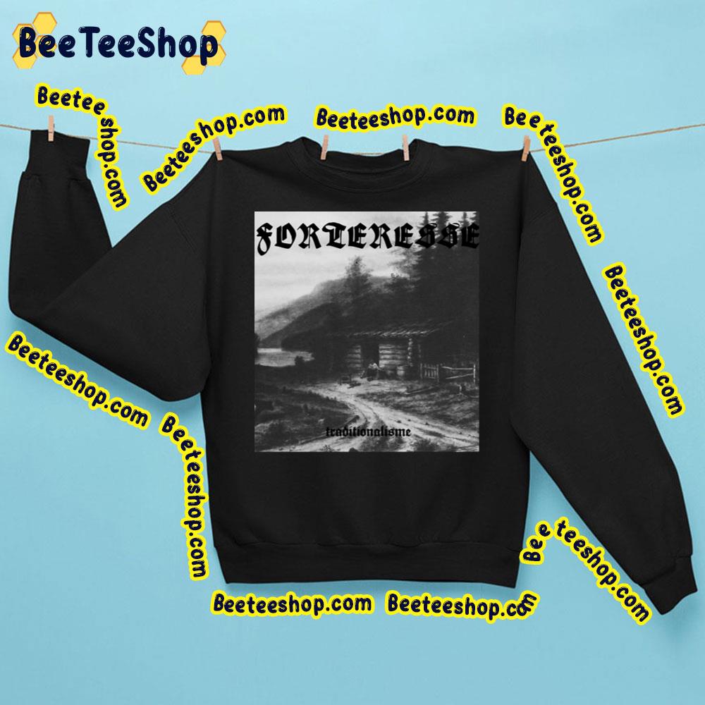 Traditionalisme Forteresse Trending Unisex Sweatshirt Traditionalisme Forteresse Trending Unisex Sweatshirt