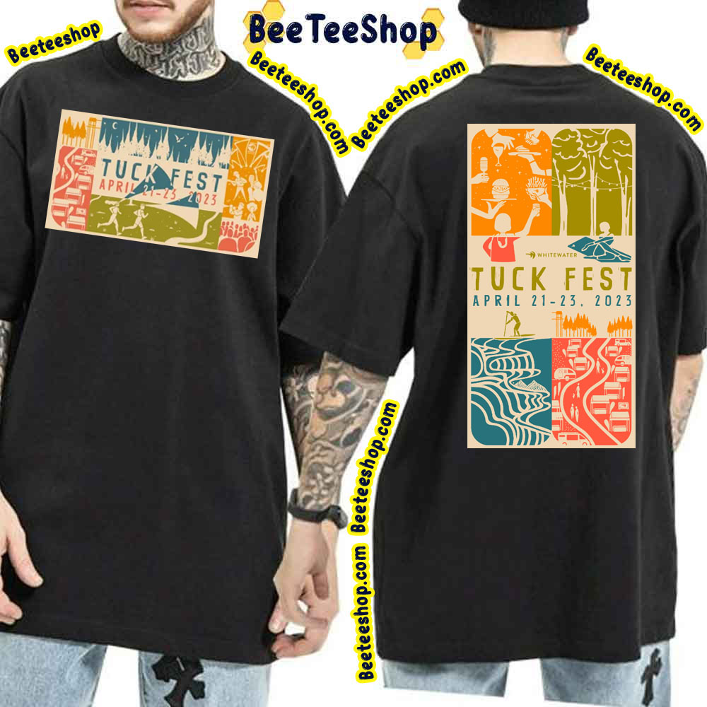 Tuck Fest 2023 Doublie Side Double Side Trending Unisex Shirt Tuck Fest 2023 Doublie Side Double Side Trending Unisex Shirt