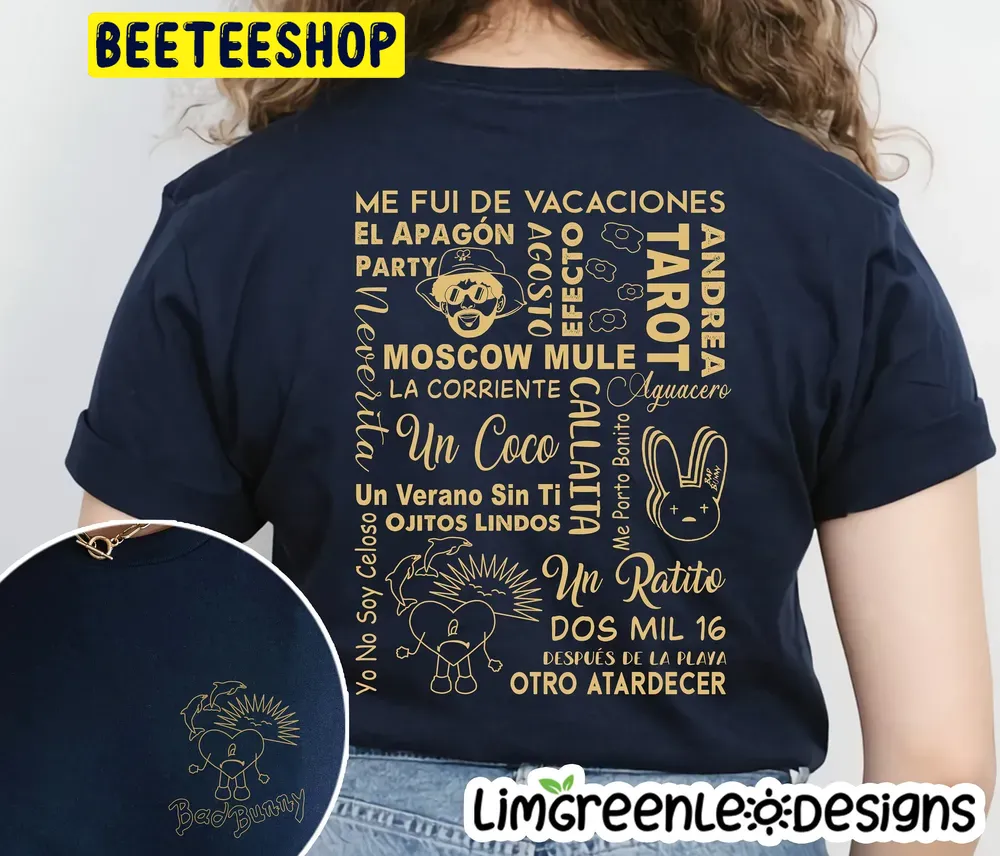 Un Verano Sin Ti Tracklist Double Side Trending Unisex Shirt Un Verano Sin Ti Tracklist Double Side Trending Unisex Shirt