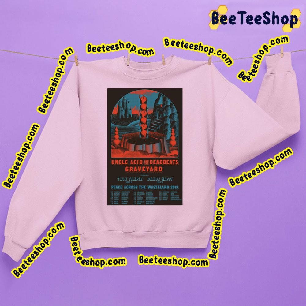 Uncle Acid And The Deadbeats Graveyard Peace Across The Wasteland 2019 Trending Unisex Sweatshirt Uncle Acid And The Deadbeats Graveyard Peace Across The Wasteland 2019 Trending Unisex Sweatshirt