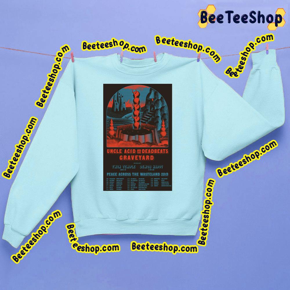 Uncle Acid And The Deadbeats Graveyard Peace Across The Wasteland 2019 Trending Unisex Sweatshirt Uncle Acid And The Deadbeats Graveyard Peace Across The Wasteland 2019 Trending Unisex Sweatshirt