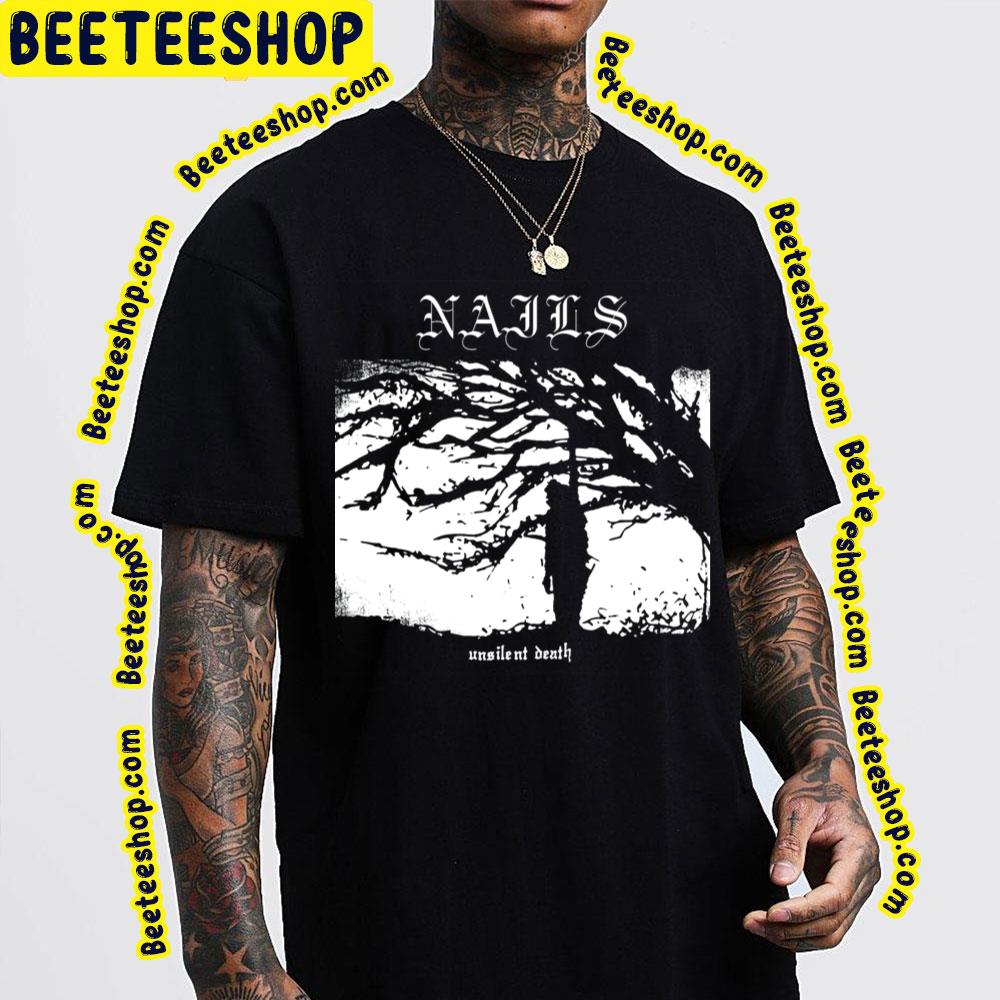 Unsilent Death Nails Trending Unisex T-Shirt Unsilent Death Nails Trending Unisex T-Shirt