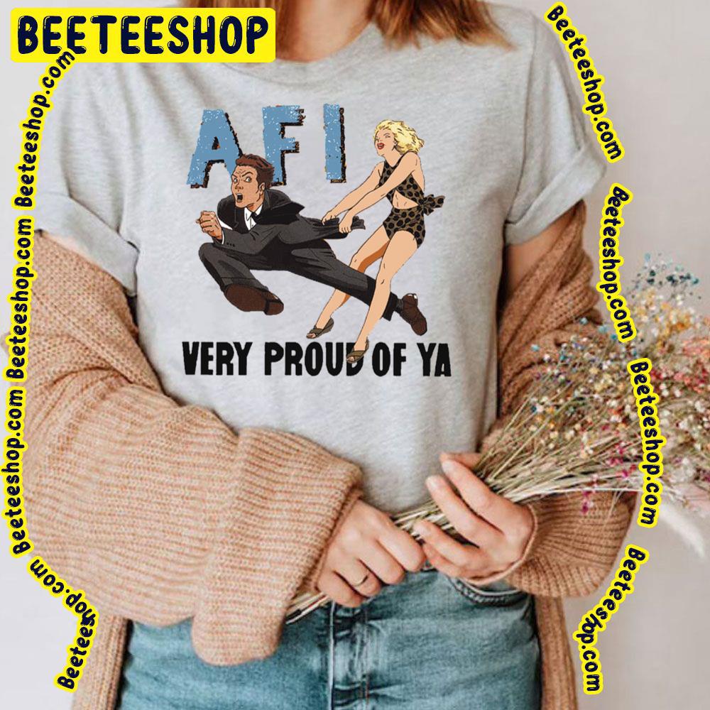 Very Proud Of Ya Afi Trending Unisex T-Shirt Very Proud Of Ya Afi Trending Unisex T-Shirt