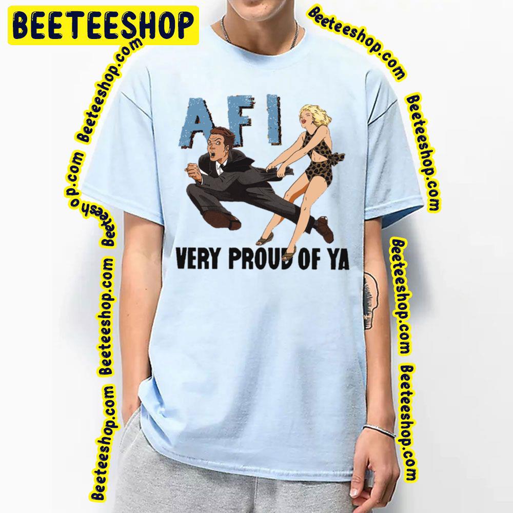 Very Proud Of Ya Afi Trending Unisex T-Shirt Very Proud Of Ya Afi Trending Unisex T-Shirt