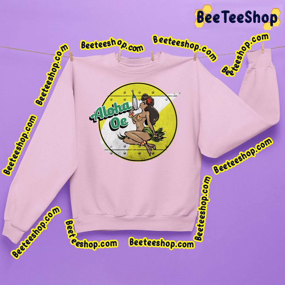 Vintage Aloha Oe Trending Unisex Sweatshirt Vintage Aloha Oe Trending Unisex Sweatshirt