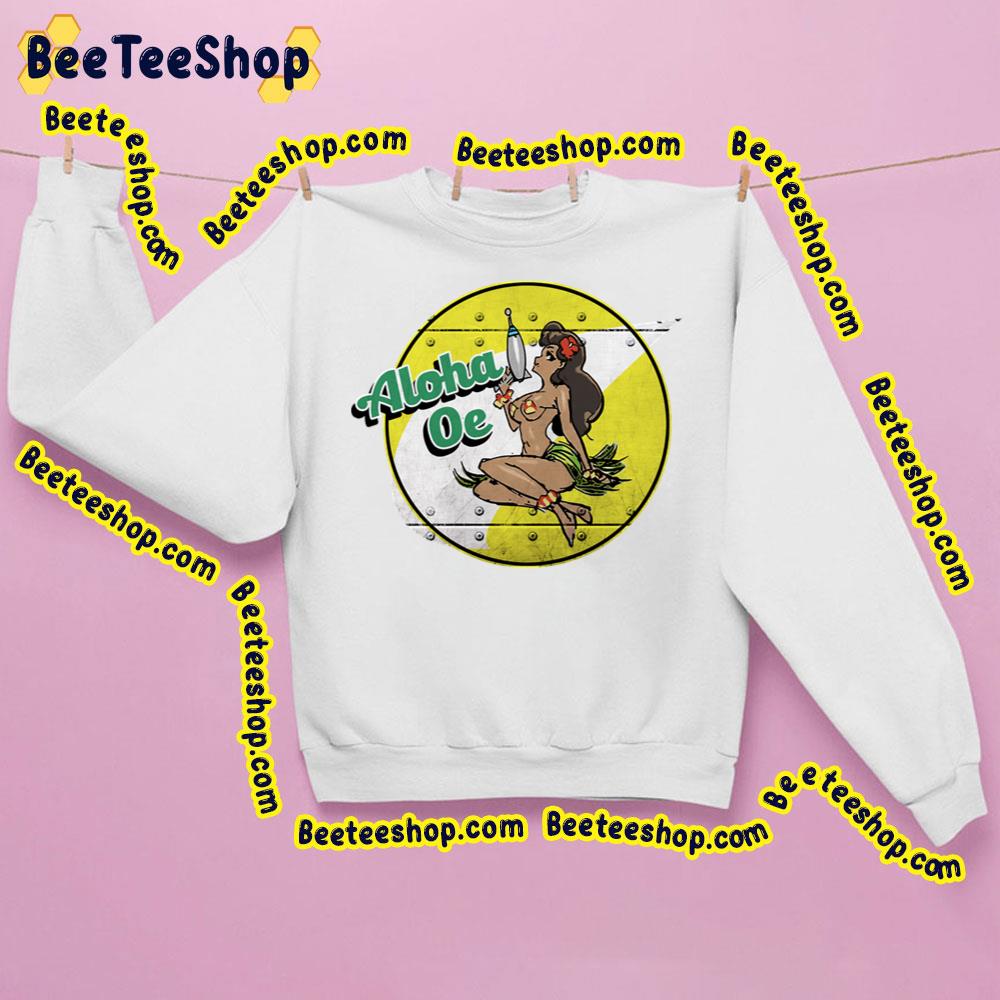 Vintage Aloha Oe Trending Unisex Sweatshirt Vintage Aloha Oe Trending Unisex Sweatshirt